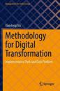 Methodology for Digital Transformation
