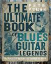 The Ultimate Book of Blues Guitar Legends