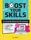 Boost Your Skills In Computer Basics for ESL Learners