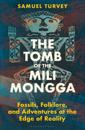 Tomb of the Mili Mongga