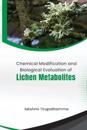 Chemical Modification And Biological Evaluation Of Lichen Metabolites