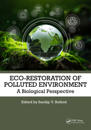 Eco-Restoration of Polluted Environment