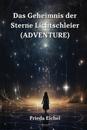 Das Geheimnis der Sterne Lichtschleier (Adventure)