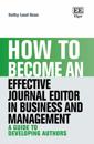 How to Become an Effective Journal Editor in Business and Management