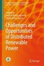 Challenges and Opportunities of Distributed Renewable Power