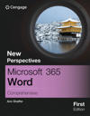 New Perspectives Microsoft? 365? Word? Comprehensive, First Edition