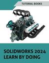 SOLIDWORKS 2024 Learn by doing (COLORED)