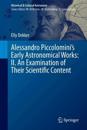 Alessandro Piccolomini’s Early Astronomical Works: II. An Examination of Their Scientific Content