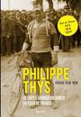 Philippe Thys, le triple vainqueur oubli? du Tour de France