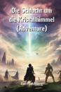 Die Schlacht um die Kristallhimmel (Adventure)