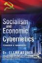 Socialism And Economic Cybernetics