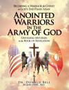 Anointed Warriors in the Army of God