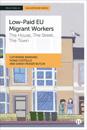 Low-Paid EU Migrant Workers