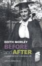 Edith Morley Before and After