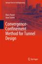 Convergence-Confinement Method for Tunnel Design