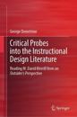 Critical Probes into the Instructional Design Literature