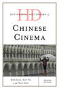 Historical Dictionary of Chinese Cinema