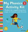 Essential Letters and Sounds: My Phonics Activity Kit 1