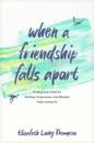 When a Friendship Falls Apart