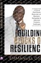 Building Blocks Of Resilience