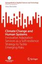 Climate Change and Human Systems