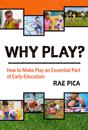 Why Play?