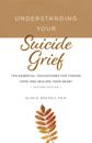 Understanding Your Suicide Grief