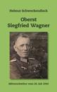 Oberst Siegfried Wagner