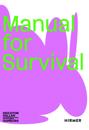 Manual for Survival (Bilingual edition)