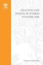 Analysis and Design of Hybrid Systems 2006