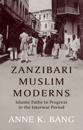 Zanzibari Muslim Moderns