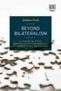 Beyond Bilateralism