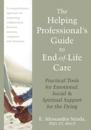 Helping Professional's Guide to End-of-Life Care