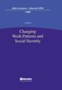 Changing Work Patterns and Social Security