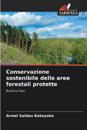 Conservazione sostenibile delle aree forestali protette