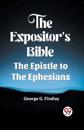 The Expositor'S Bible The Epistle To The Ephesians