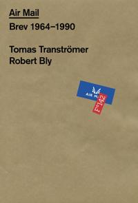 Air mail - Tomas Tranströmer, Robert Bly | Inprintwriters.org