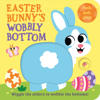Easter Bunny’s Wobbly Bottom