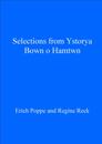 Selections from Ystorya Bown o Hamtwn