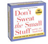 Don't Sweat the Small Stuff 2025 Day-to-Day Calendar