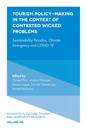 Tourism Policy-Making in the Context of Contested Wicked Problems