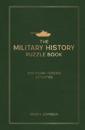 The Military History Puzzle Book