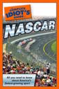 Complete Idiot's Guide to NASCAR