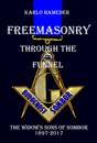 Freemasonry through the Funnel: The Widow's Sons of Sombor 1897-2017