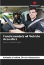 Fundamentals of Vehicle Acoustics