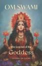 The Legend of the Goddess