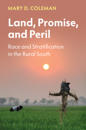 Land, Promise, and Peril