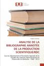 Analyse de la Bibliographie Annot?e de la Production Scientifique/Rdc