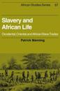 Slavery and African Life