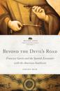 Beyond the Devil's Road Volume 8